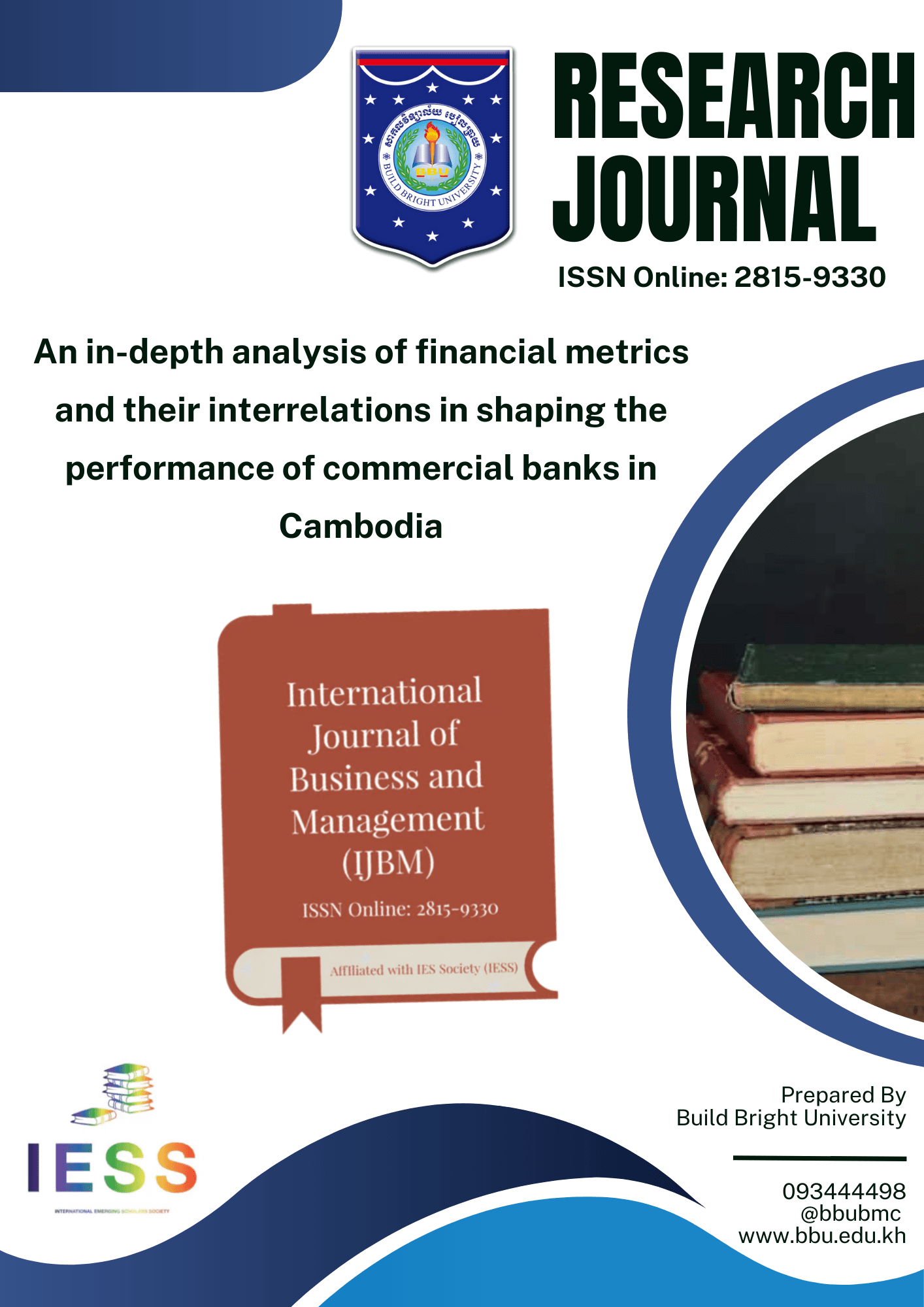 An in-depth analysis of financial metrics and their interrelations in shaping the performance of commercial banks in Cambodia - Weteka