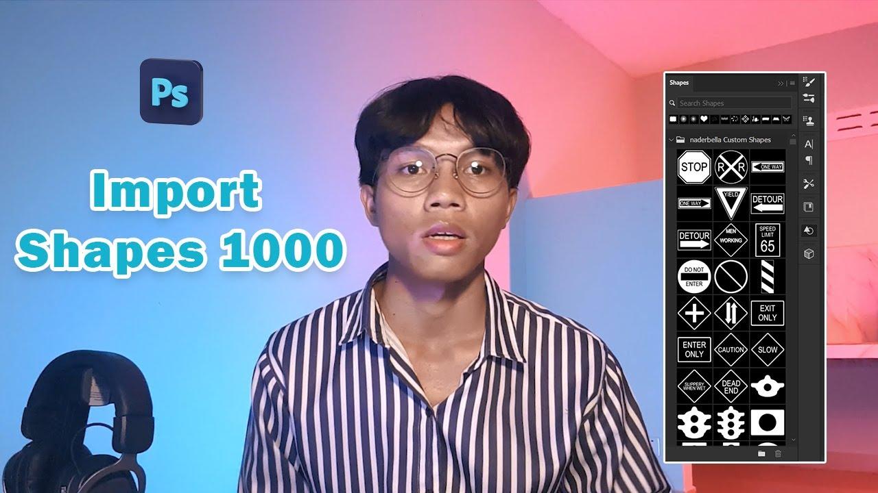 របៀបImport Shapes ក្នុងកម្មវិធីPhotoshop